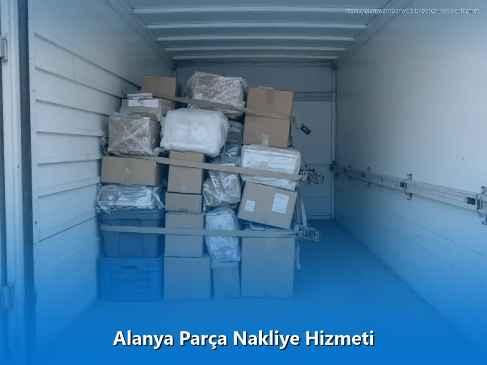 Alanya Parça Nakliye Hizmeti