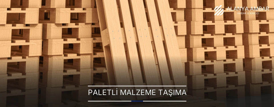 Paletli Malzeme Taşıma